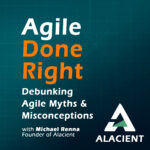 Debunking Agile Myths and Misconceptions